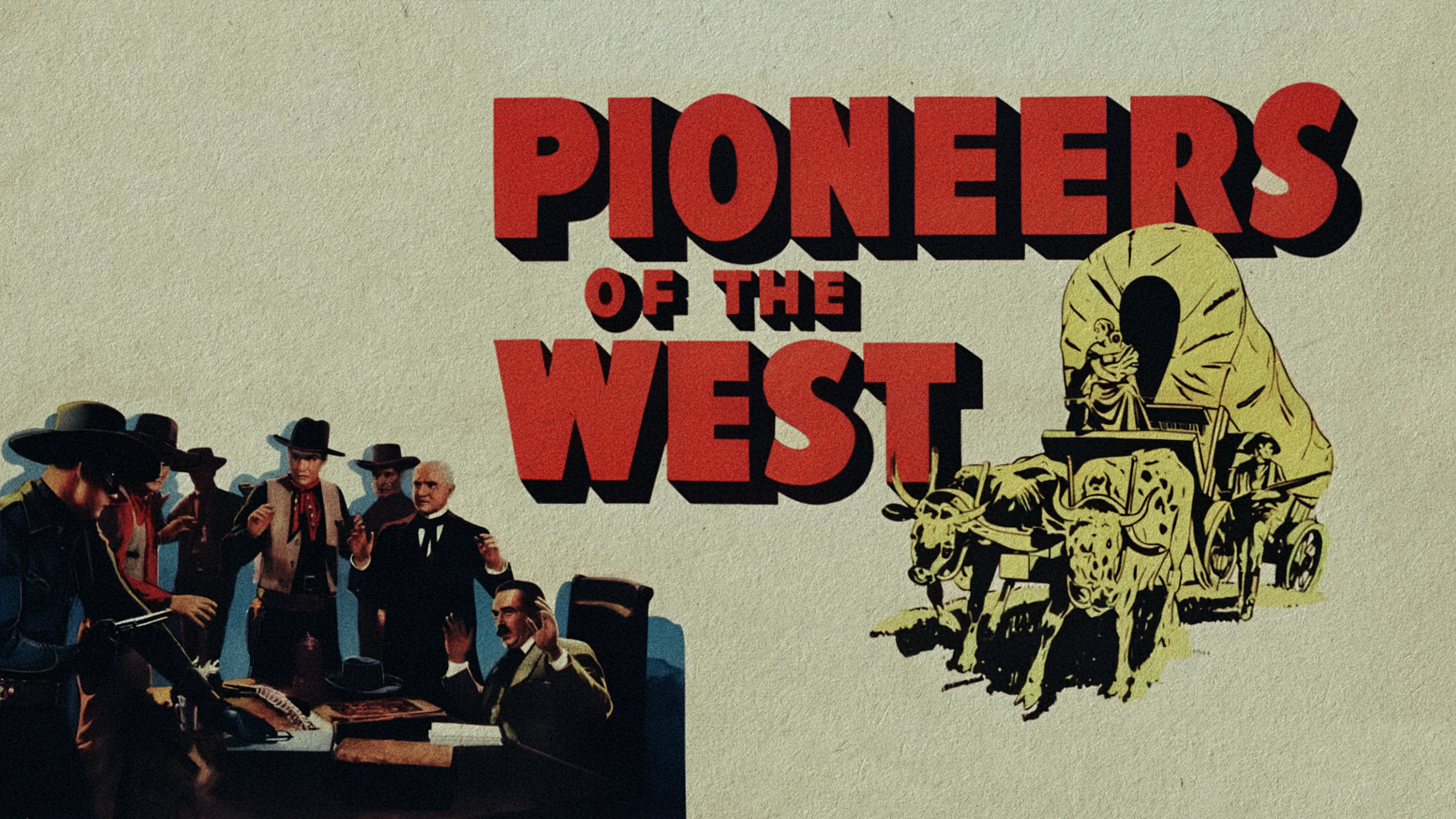 Pioneers of the West poster